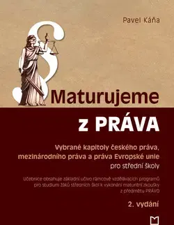 Maturity - Ostatné Maturujeme z práva - Pavel Káňa