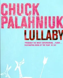 Cudzojazyčná literatúra Lullaby - Chuck Palahniuk,neuvedený