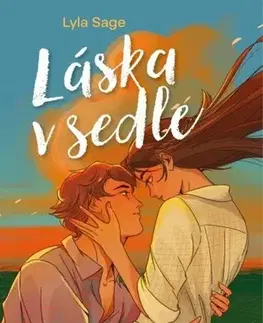 Romantická beletria Láska v sedle - Lyla Sage,Katarina Kratochvílová,Lenka