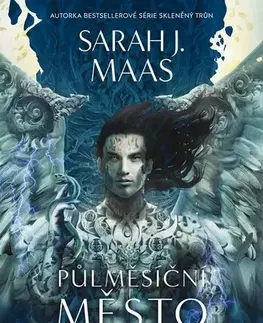 Sci-fi a fantasy Půlměsíční město 2: Rod nebes a dechu, 3. vydání - Sarah J. Maasová,Ivana Svobodová