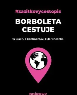 Cestopisy Borboleta cestuje - Jana Urbanovská