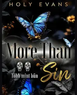 Erotická beletria More Than Sin - Több mint bűn - (Különleges kiadás) - Holy Evans
