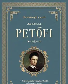 Literatúra Petőfi - Zsolt Harsányi