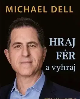Osobnosti Hraj fér a vyhraj - Michael Dell