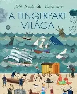 Príroda A tengerpart világa - Martin Haake,Judith Homoki