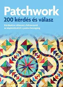 Ručné práce - ostatné Patchwork - 200 kérdés és válasz - Jake Finch