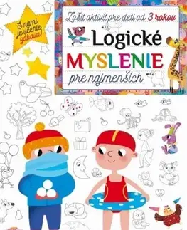 Nalepovačky, vystrihovačky, skladačky Zošit aktivít - Logické myslenie