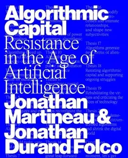 Ekonómia, manažment, marketing Algorithmic Capital - Jonathan Martineau,Jonathan Durand Folco