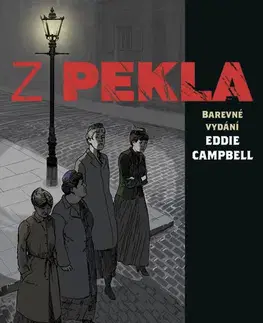 Komiksy Z pekla, 3. vydání - Alan Moore,Eddie Campbell