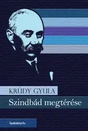 Svetová beletria Szindbád megtérése - Gyula Krúdy