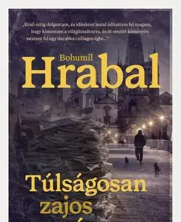 Česká beletria Túlságosan zajos magány - Bohumil Hrabal,György Varga