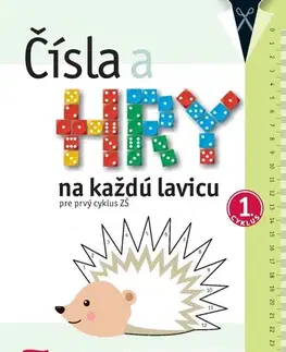 Matematika Čísla a hry na každú lavicu pre 1. cyklus ZŠ - Monika Olosová