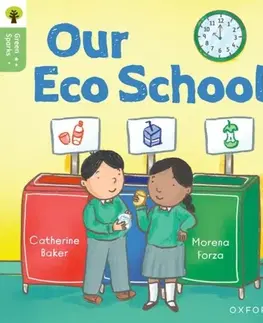 Príprava do školy, pracovné zošity Oxford Reading Tree Green Sparks: Level 1: Our Eco School - Catherine Baker
