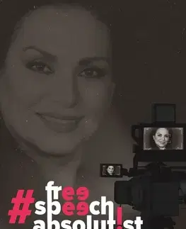 Biografie - ostatné Free speech absolutist