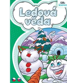 Objavujeme spolu svet Albi Albi Science&Crafts: Ľadová veda