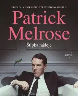Novely, poviedky, antológie Patrick Melrose 3: Štipka nádeje - Edward St Aubyn