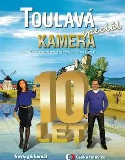 Cestopisy Toulavá kamera špeciál - Josef Maršál,Marek Podhorský,Iveta Toušlová