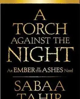 Cudzojazyčná literatúra A Torch Against the Night - Sabaa Tahir