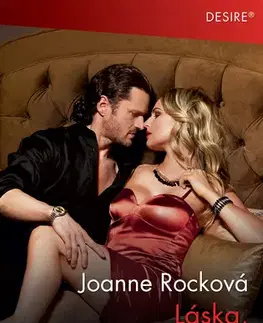 Erotická beletria Láska, nebo zrada? - Joanne Rock