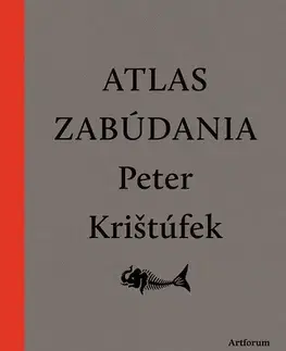 História Atlas zabúdania - Peter Krištúfek