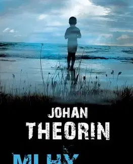Detektívky, trilery, horory Mlhy Ölandu - Johan Theorin