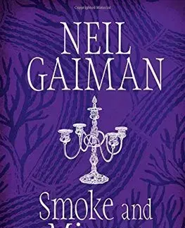 Cudzojazyčná literatúra Smoke and Mirror - Niel Gaiman