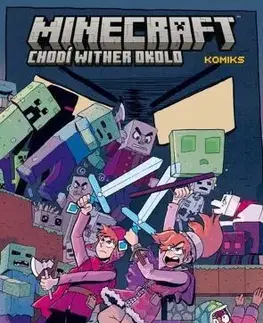 Komiksy Minecraft komiks: Chodí wither okolo, souborné vydání - Kristen Gudsnuková
