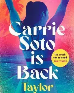 Svetová beletria Carrie Soto Is Back - Taylor Jenkins Reidová