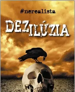 Slovenská beletria Dezilúzia - Adam Kováčik