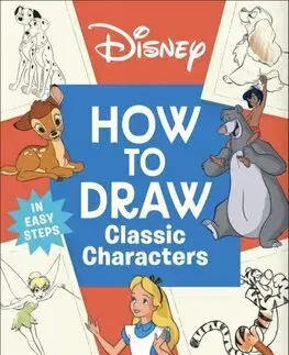 Pre deti a mládež - ostatné Disney How to Draw Classic Characters