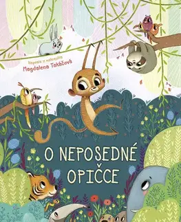 Dobrodružstvo, napätie, western O neposedné opičce - Magdalena Takáčová