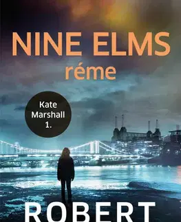 Detektívky, trilery, horory Nine Elms réme - Robert Bryndza