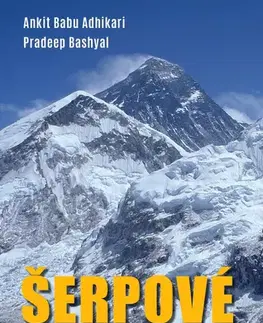 Biografie - ostatné Šerpové - Ankit Babu Adhikari a Pradeep Bashyal