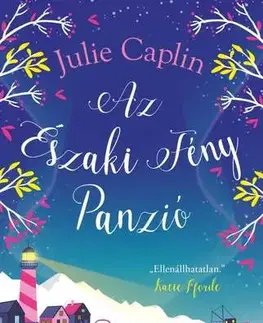 Romantická beletria Az Északi Fény Panzió - Julie Caplinová