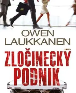 Detektívky, trilery, horory Zločinecký podnik - Laukkanen Owen