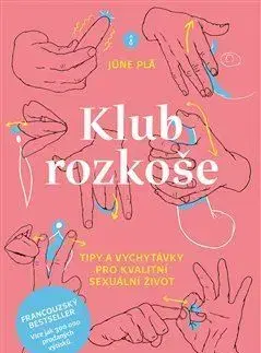Sex a erotika Klub rozkoše - June Pla