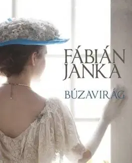 Svetová beletria Búzavirág - Janka Fábián