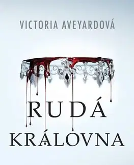 Young adults Rudá královna - Victoria Aveyard