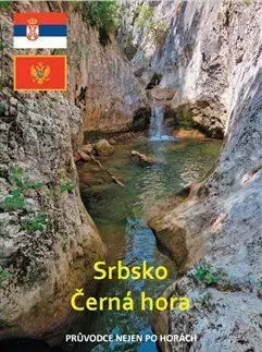 Turistika, skaly Srbsko a Černá hora - Michal Kleslo