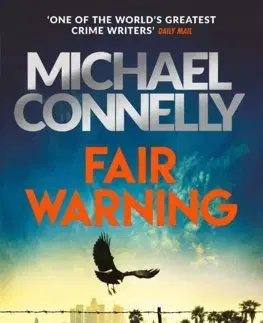 Cudzojazyčná literatúra Fair Warning - Michael Connelly