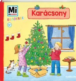 Rozprávky Karácsony - Mi Micsoda Ovisoknak - Andrea Weller-Essers