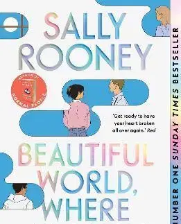 Svetová beletria Beautiful World, Where Are You - Sally Rooney