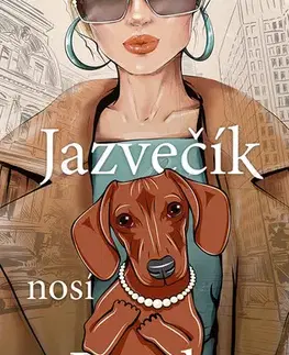 Romantická beletria Jazvečík nosí Pradu - Stefanie London