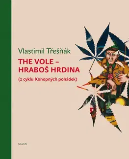 Beletria - ostatné The Vole - hraboš hrdina - Vlastimil Třešňák
