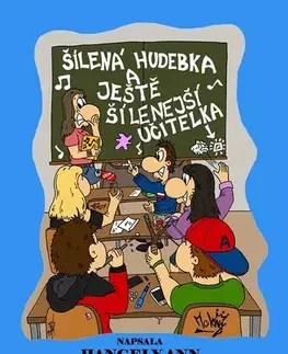 Romantická beletria Šílená hudebka - Ann Hangely