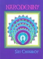 Ezoterika - ostatné Narodeniny - Sri Chinmoy