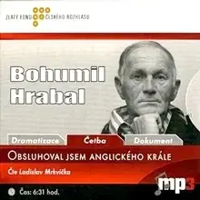 Svetová beletria Radioservis Obsluhoval jsem anglického krále