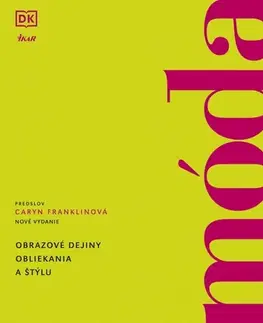 Dizajn, úžitkové umenie, móda Móda, 2., doplnené a revidované vydanie