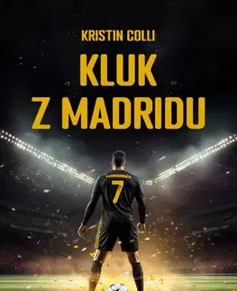 Romantická beletria Kluk z Madridu - Kristin Colli