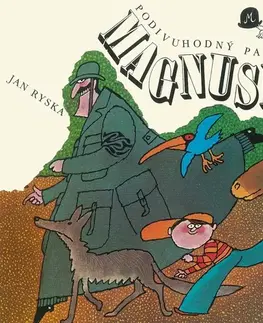 Humor a satira SUPRAPHON a.s. Podivuhodný pan Magnusek
